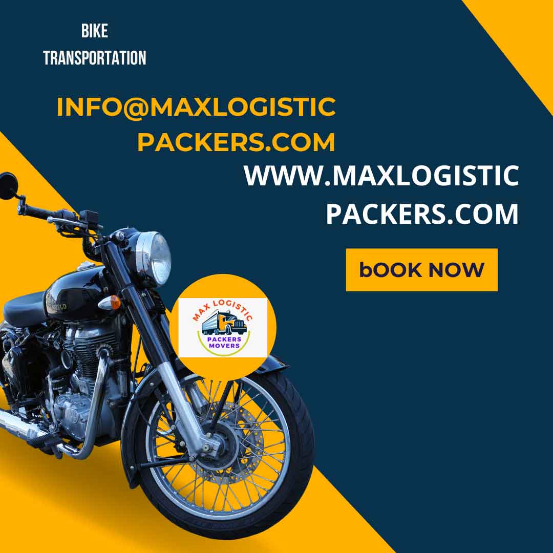 Hiring Max Logistic Packers Movers can greatly expedite bike transport in Punjabi Bagh processes compared to doing it yourself